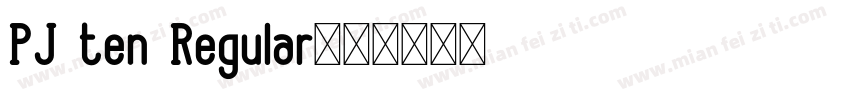 PJ ten Regular字体转换